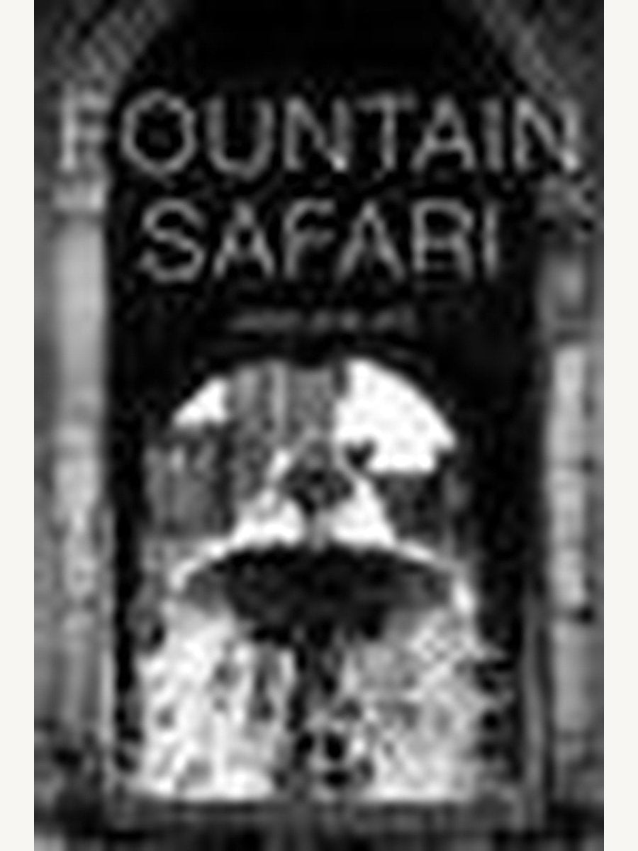 Fountain Safari by James Garland (Paperback) | Arts Book - Boutique Galleria