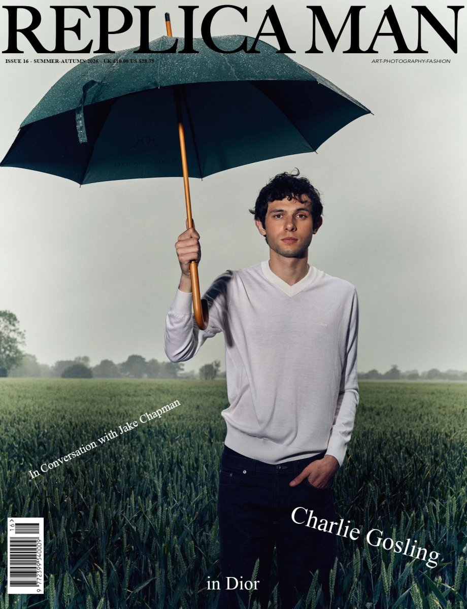Replica Man — Issue 16 Spring/Summer 2026 - Boutique Galleria