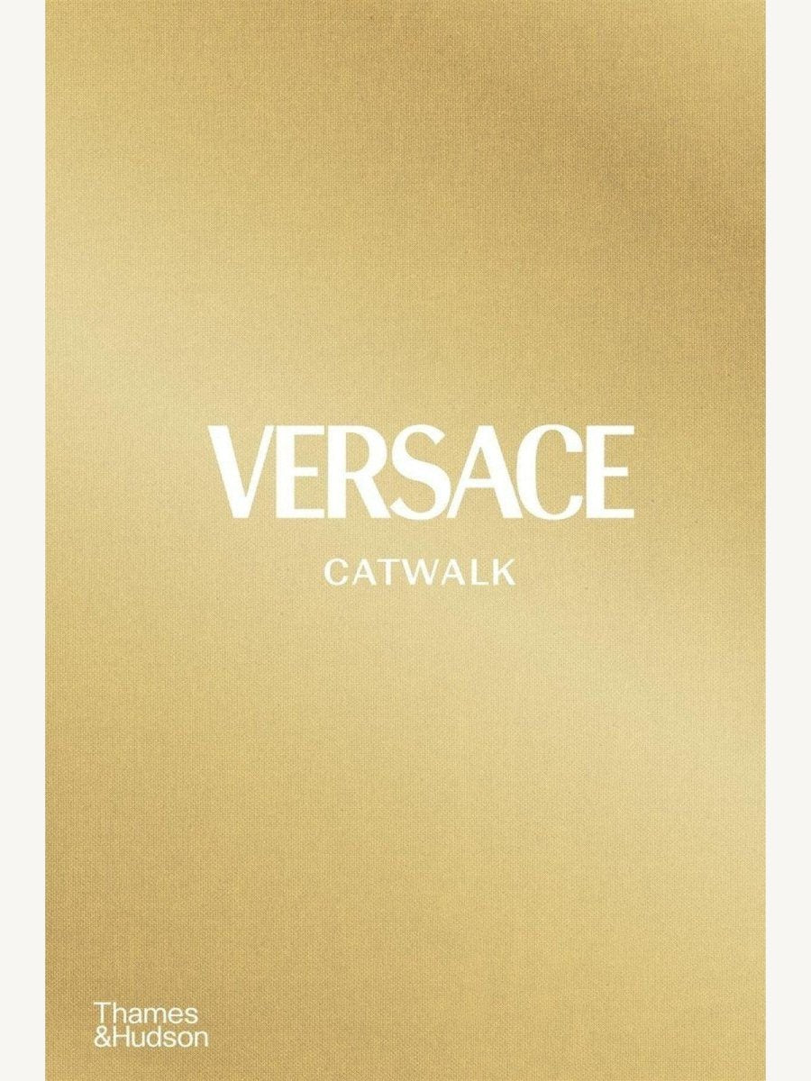 Versace Catwalk: The Complete Collections (Book) | Fashion Book - Boutique Galleria