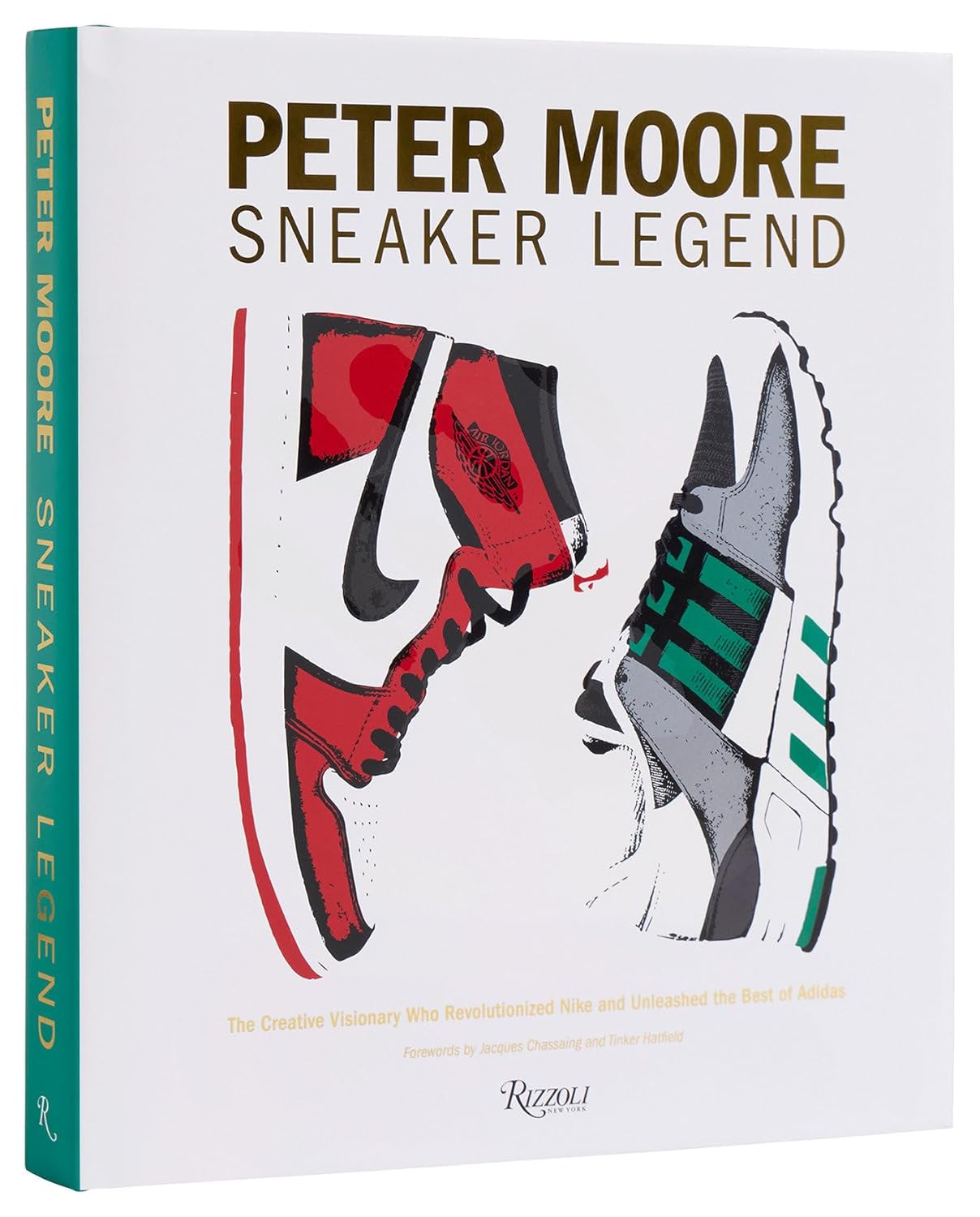 Peter Moore: Sneaker Legend by Jason Coles and Michael Jordan