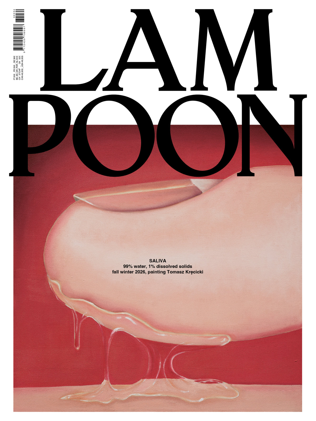 Lampoon Magazine (Issue 34, Lampoon SALIVA - Horny for Culture) — Independent Fashion, Art & Design Magazine