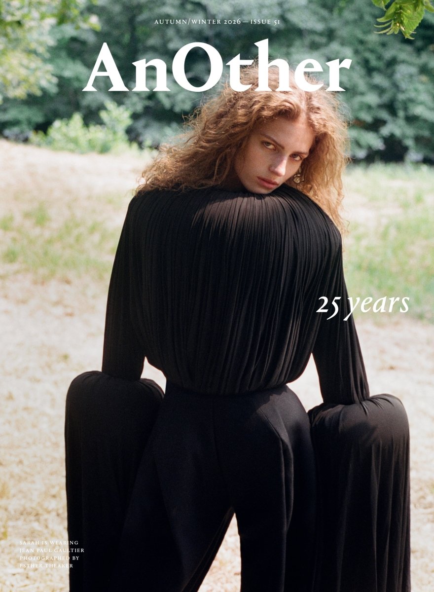 AnOther Magazine — Autumn/Winter 2026 - Boutique Galleria