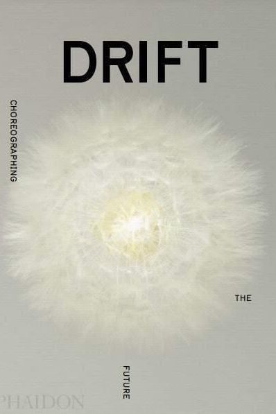 DRIFT: Choreographing the Future - Boutique Galleria