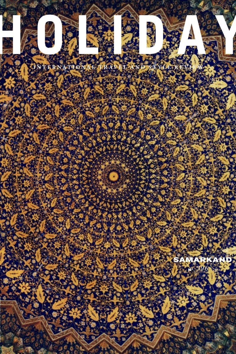 Holiday — Issue 396 The Samarkand