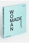 Woman Made: Great Woman Designers by Jane Hall - Boutique Galleria