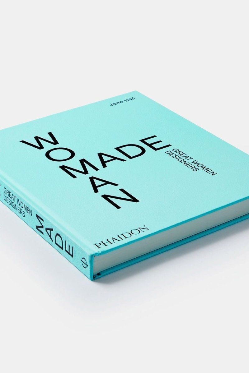 Woman Made: Great Woman Designers by Jane Hall - Boutique Galleria